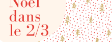 Noël dans le 2/3