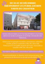 OUVERTURE EXCEPTIONNELLE DU CHANTIER LOU­BON AU PUBLIC !