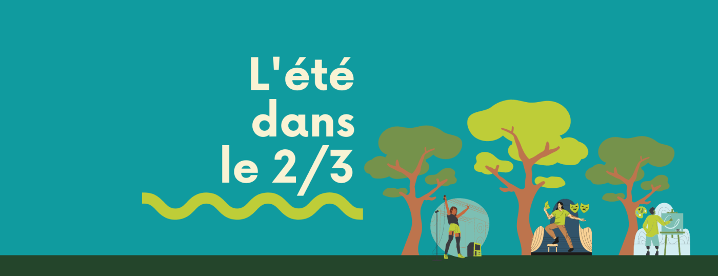 L’été dans le 2/3
