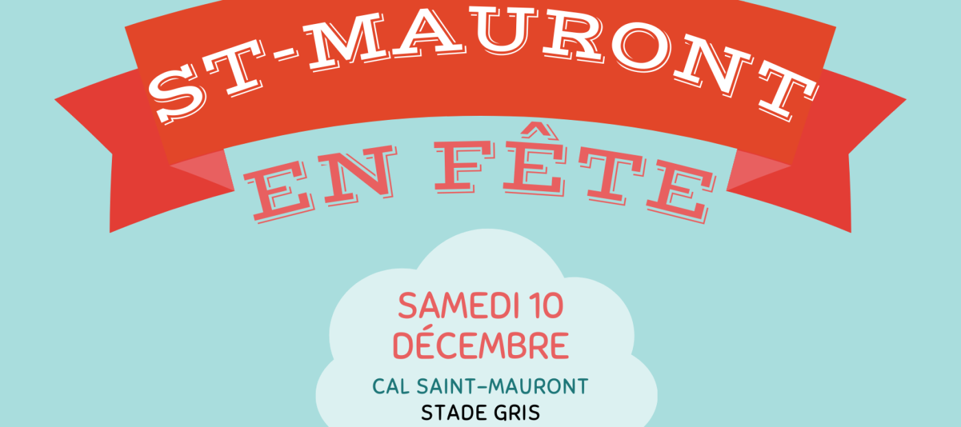 ST-MAURONT EN FÊTE !