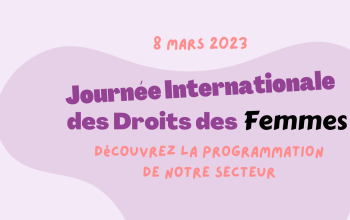8 mars 2023 : Journée Internationale des Droits des Femmes